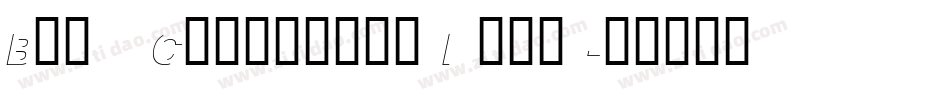 Block Condensed Italic字体转换